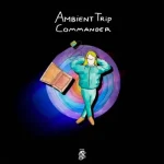SRRLP2-FRONTCOVER Ambient Trip Commander - Reissue: Official Soundtrack To The 2022 Animation Film